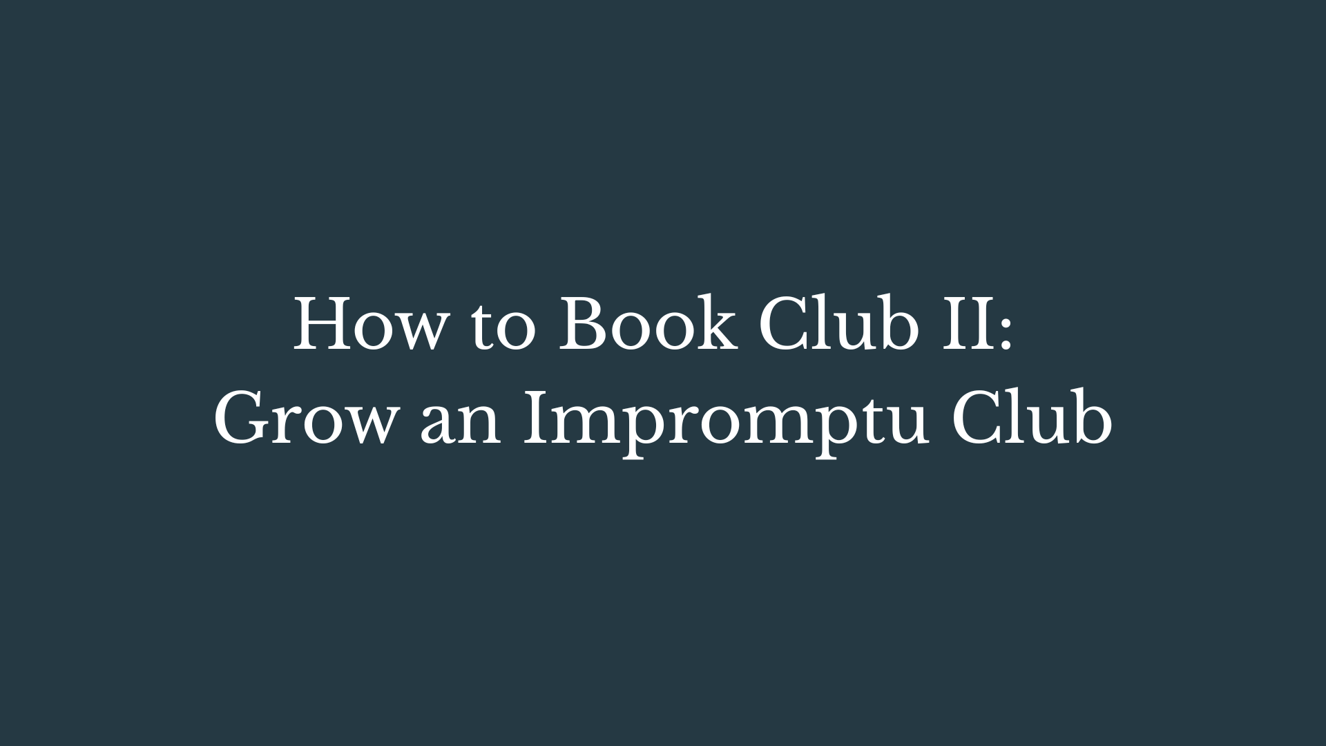 How to Book Club II